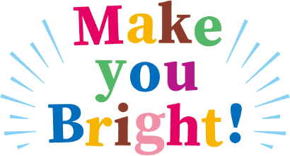 Make you Bright!